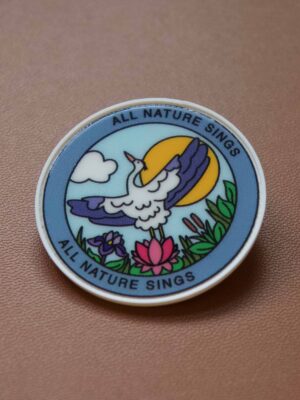 All Nature Sings Pin (OFW x Beth Low)